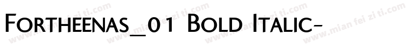 Fortheenas_01 Bold Italic字体转换